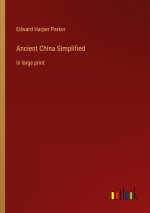 Ancient China Simplified