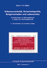 Volkssouveränität, Sicherheitspolitik, Bürgerverhalten und Lebensrisiko