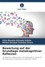 Bewertung auf der Grundlage metakognitiver Reflexion