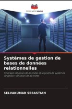Syst?mes de gestion de bases de données relationnelles
