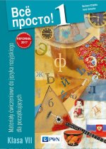 Wsio prosto kl@ss! 1. A1. Język rosyjski dla początkujących. Klasa 7. Materiały ćwiczeniowe