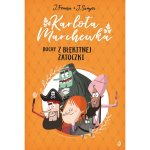 Duchy z Błękitnej Zatoczki. Karlota Marchewka. Tom 1