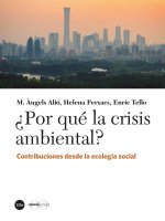 ?Por qué la crisis ambiental?