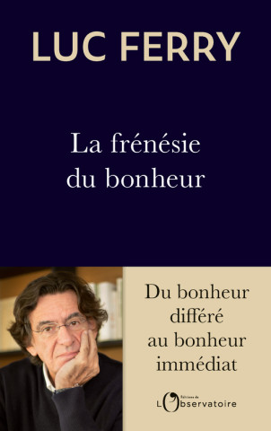 LA FRENESIE DU BONHEUR