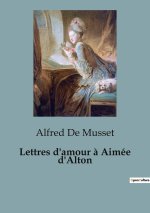 Lettres d'amour ? Aimée d'Alton