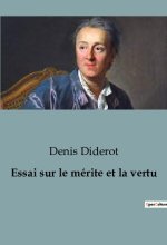 Essai sur le mérite et la vertu