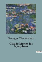 Claude Monet, les Nympheas