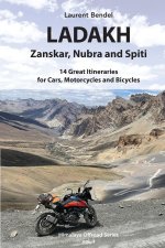 Ladakh, Zanskar, Nubra and Spiti