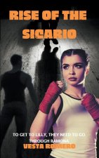 Rise of the Sicario