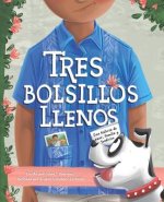Tres Bolsillos Llenos: Una Historia de Amor, Familia Y Tradicion