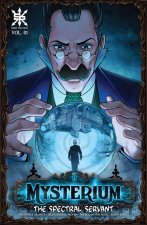 Mysterium: The Spectral Servant Collected Edition