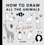 All the Animals: How to Draw Books for Kids (Mini)