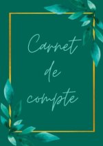 Carnet de compte ? remplir