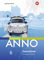 ANNO 6. Schülerband. Für Gymnasien in Sachsen