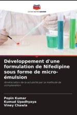Développement d'une formulation de Nifedipine sous forme de micro-émulsion