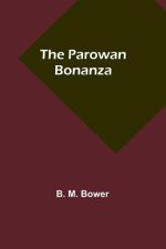 The Parowan Bonanza