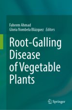 Root-Galling Disease of Vegetable Plants