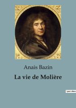 La vie de Moli?re