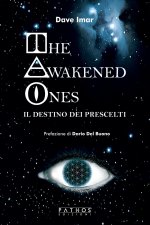 awakened ones. Il destino dei prescelti