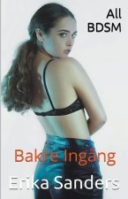 All BDSM. Bakre Ing?ng
