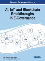 AI, IoT, and Blockchain Breakthroughs in E-Governance