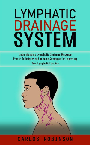 Lymphatic Drainage System