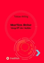Martins Reise