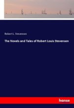 The Novels and Tales of Robert Louis Stevenson