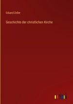 Geschichte der christlichen Kirche