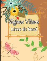 Cinqui?me Carnet de Signes Vitaux