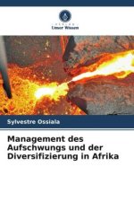 Management des Aufschwungs und der Diversifizierung in Afrika