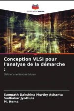 Conception VLSI pour l'analyse de la démarche :