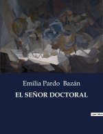 EL SE?OR DOCTORAL