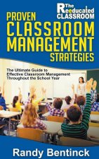 Proven Classroom Management Strategies