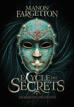 Le cycle des secrets 1