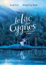 Le lac des cygnes et autres histoires de ballets