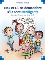 MAX ET LILI SE DEMANDENT S ILS SONT INTELLIGENTS