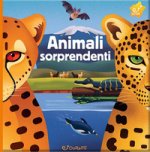Animali sorprendenti. Animal world