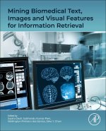 Mining Biomedical Text, Images and Visual Features for Information Retrieval