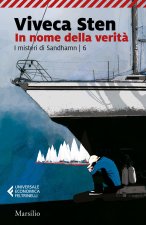 In nome della verità. I misteri di Sandhamn