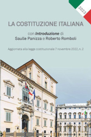 Costituzione italiana. Aggiornata a novembre 2022