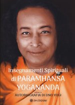 Insegnamenti spirituali di Paramhansa Yogananda