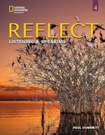 Reflect Listening & Speaking 4:  Teacher's Guide