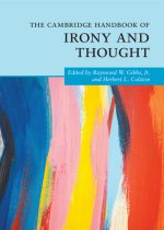 Cambridge Handbook of Irony and Thought