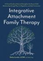 INTEGRATIVE ATTACHMENT FAMILY THERAPY