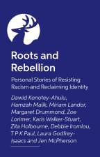 Roots and Rebellion