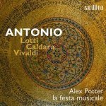 ANTONIO: Lotti-Caldara-Vivaldi