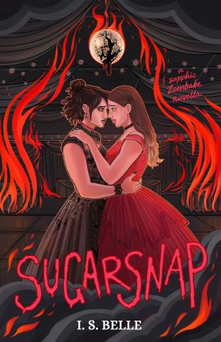 Sugarsnap: a dark sapphic romance novella (BABYLOVE #2)