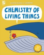 Chemistry of Living Things