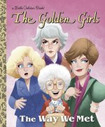The Way We Met (Golden Girls)